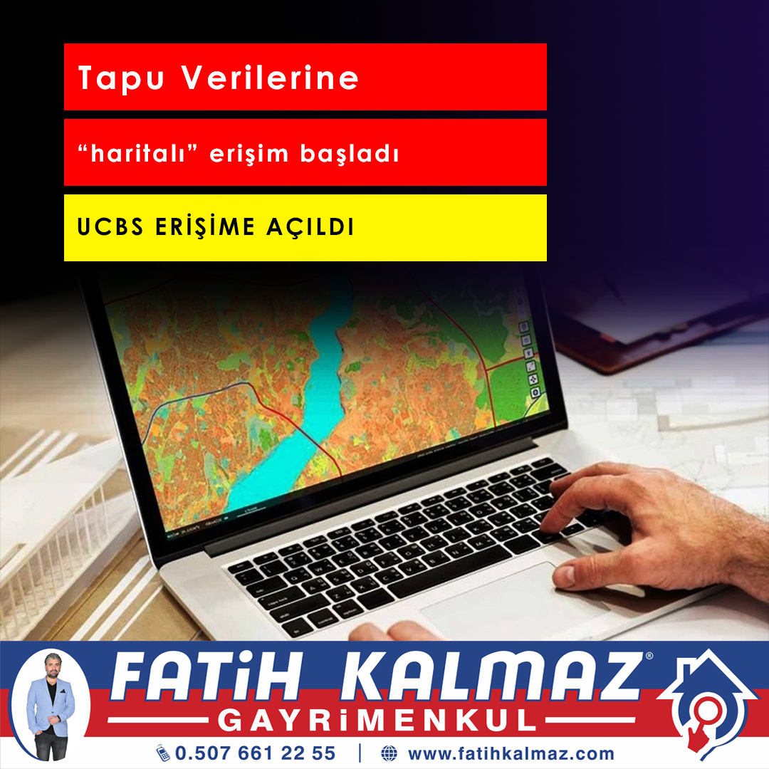 TAPU VERİLERİNE "HARİTALI" ERİŞİM BAŞLADI
