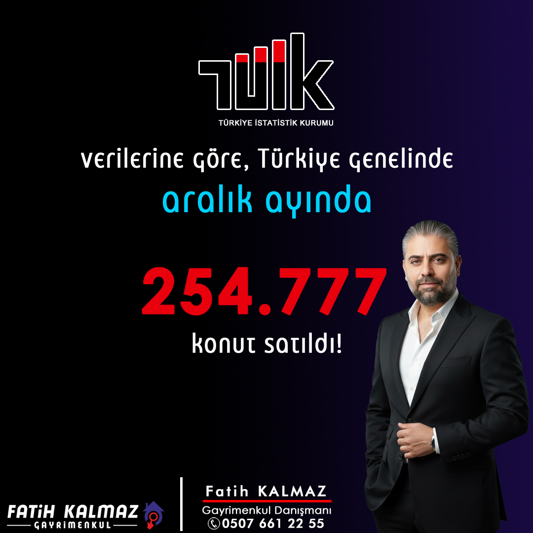 Aralık 2025 Konut Satışları | TÜİK Verileri ve Gayrimenkul Analizi