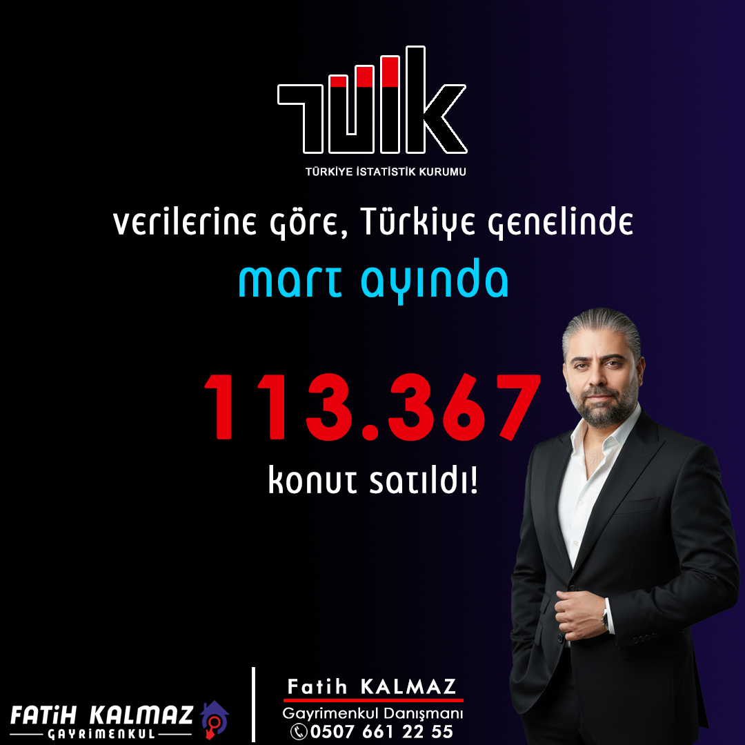 Mart 2026 Konut Satışları | TÜİK Verileri ve Gayrimenkul Analizi